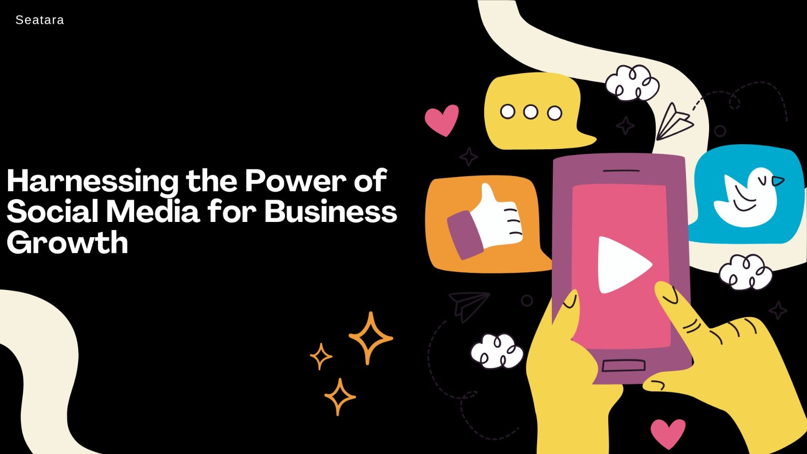 Harnessing the Power of Social Media for Business Growth
